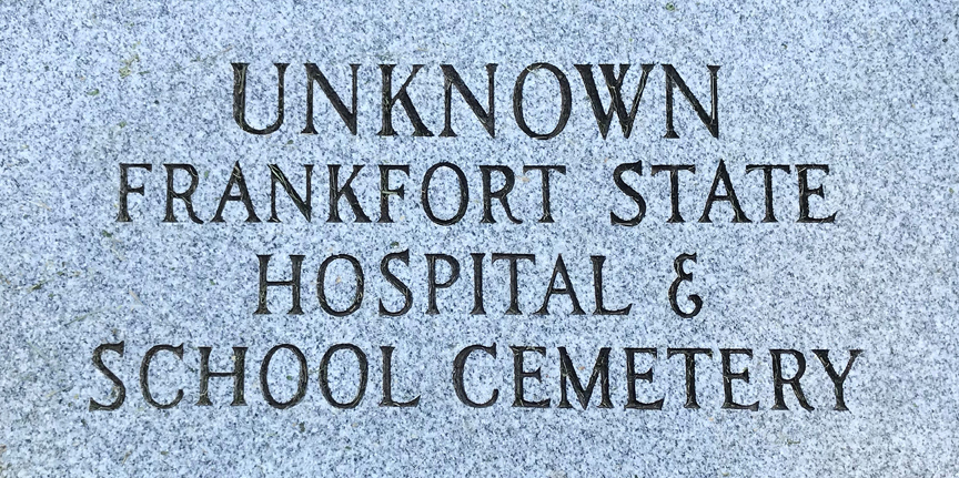 The unfortunate story of the Frankfort State Hospital School and Cemetery